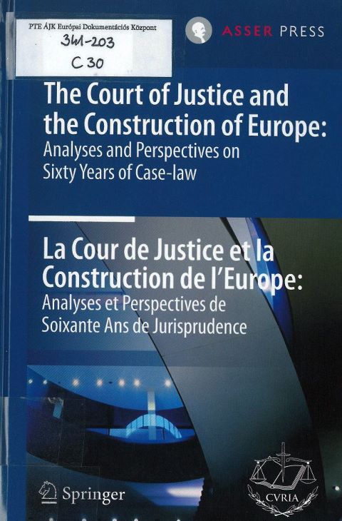 The court of justice and the construction of Europe