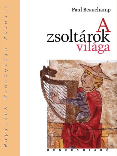 A zsoltárok világa 