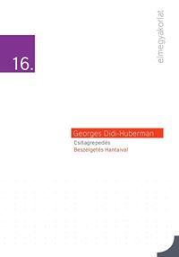 Csillagrepedés : beszélgetés Hantaival