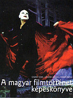 Gyürey Éva – Lencsó László – Veress József (szerk.): A magyar filmtörténet képeskönyve. Osiris Kiadó, Budapest, 2007