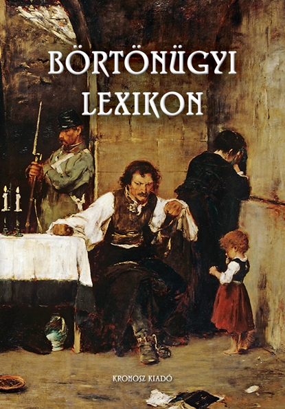 Börtönügyi lexikon