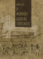 A mérnöki alkotás történe