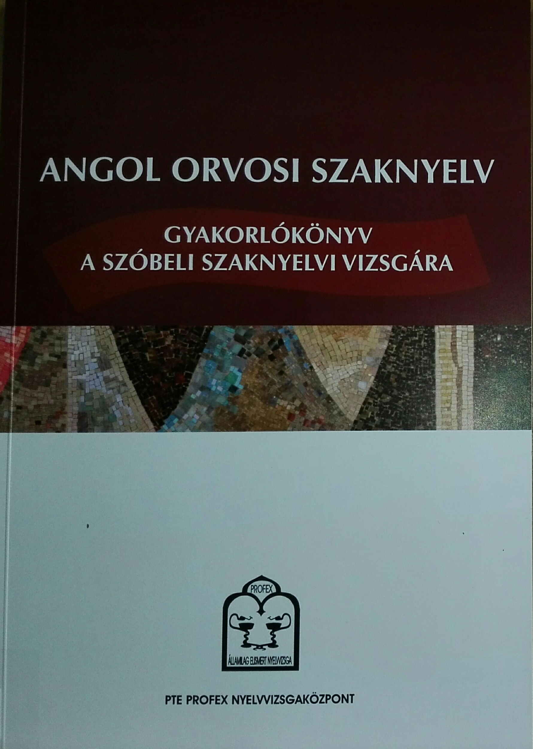 Angol orvosi szaknyelv