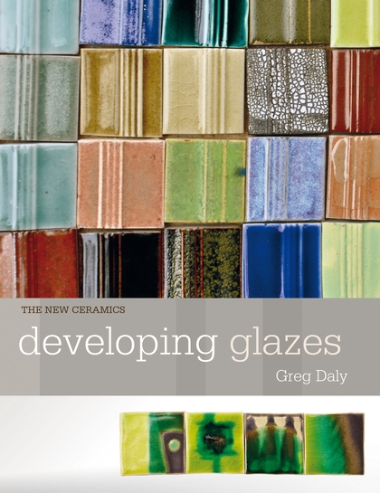 Developing glazes / Greg Daly