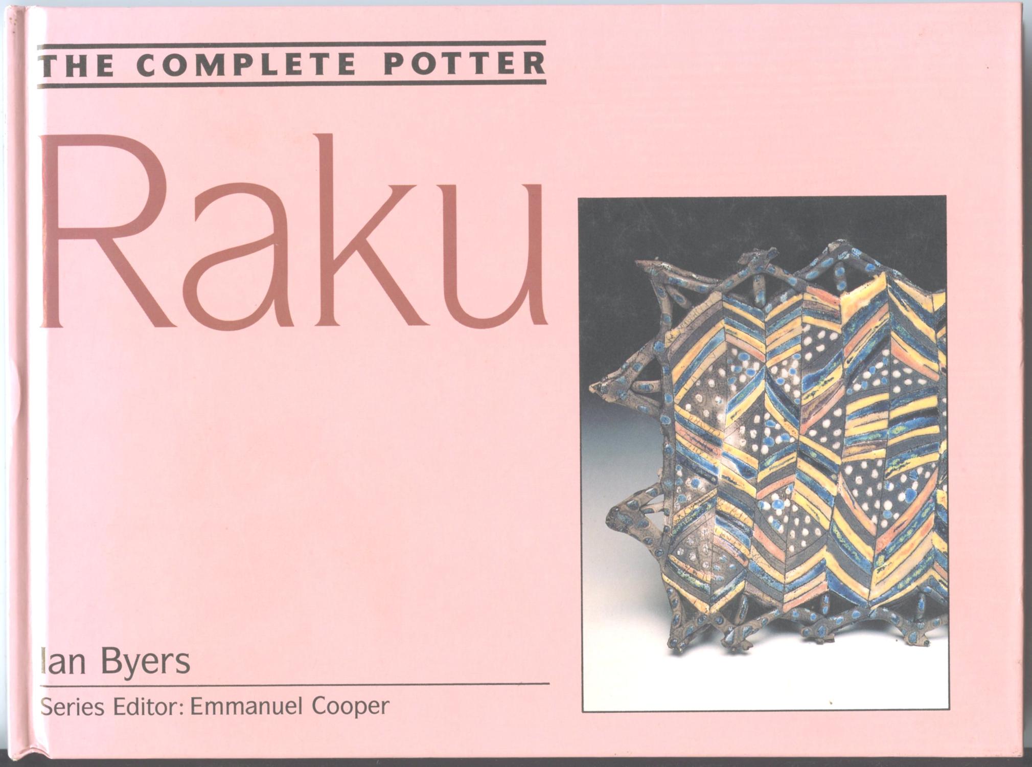 Ian Byers: Raku 