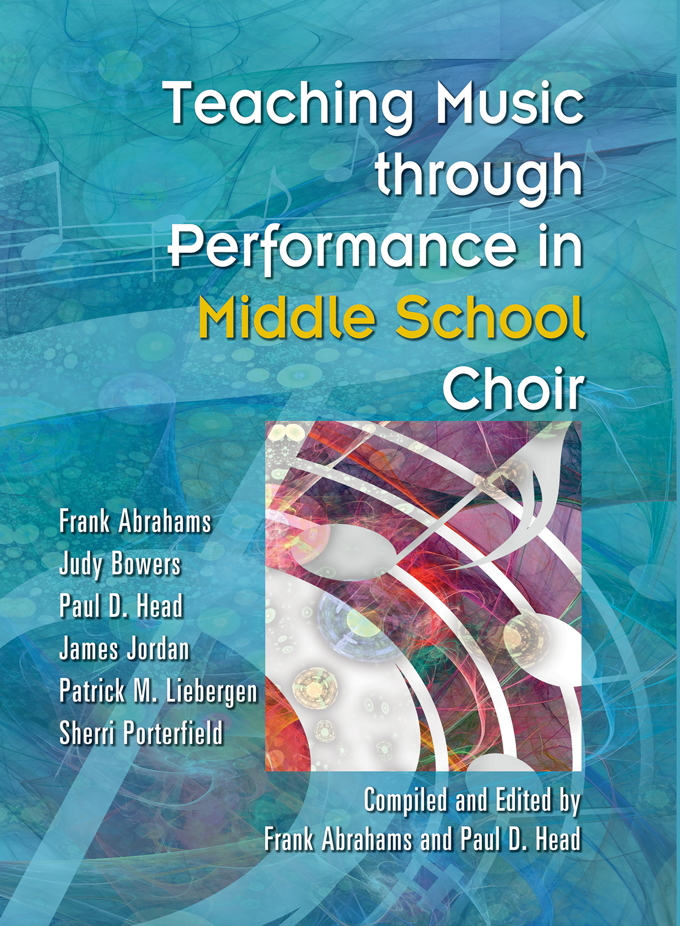Frank Abrahams: Teaching music through performance in middle school choir 