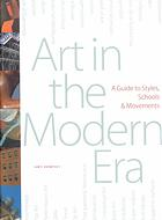 Amy Dempsey: Art in the modern era : a guide to styles, schools & movements 