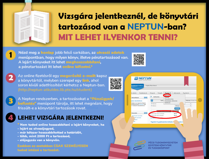 Vizsgára jelentkeznél, de könyvtári tartozásod van a Neptunban? Mit lehet ilyenkor tenni?