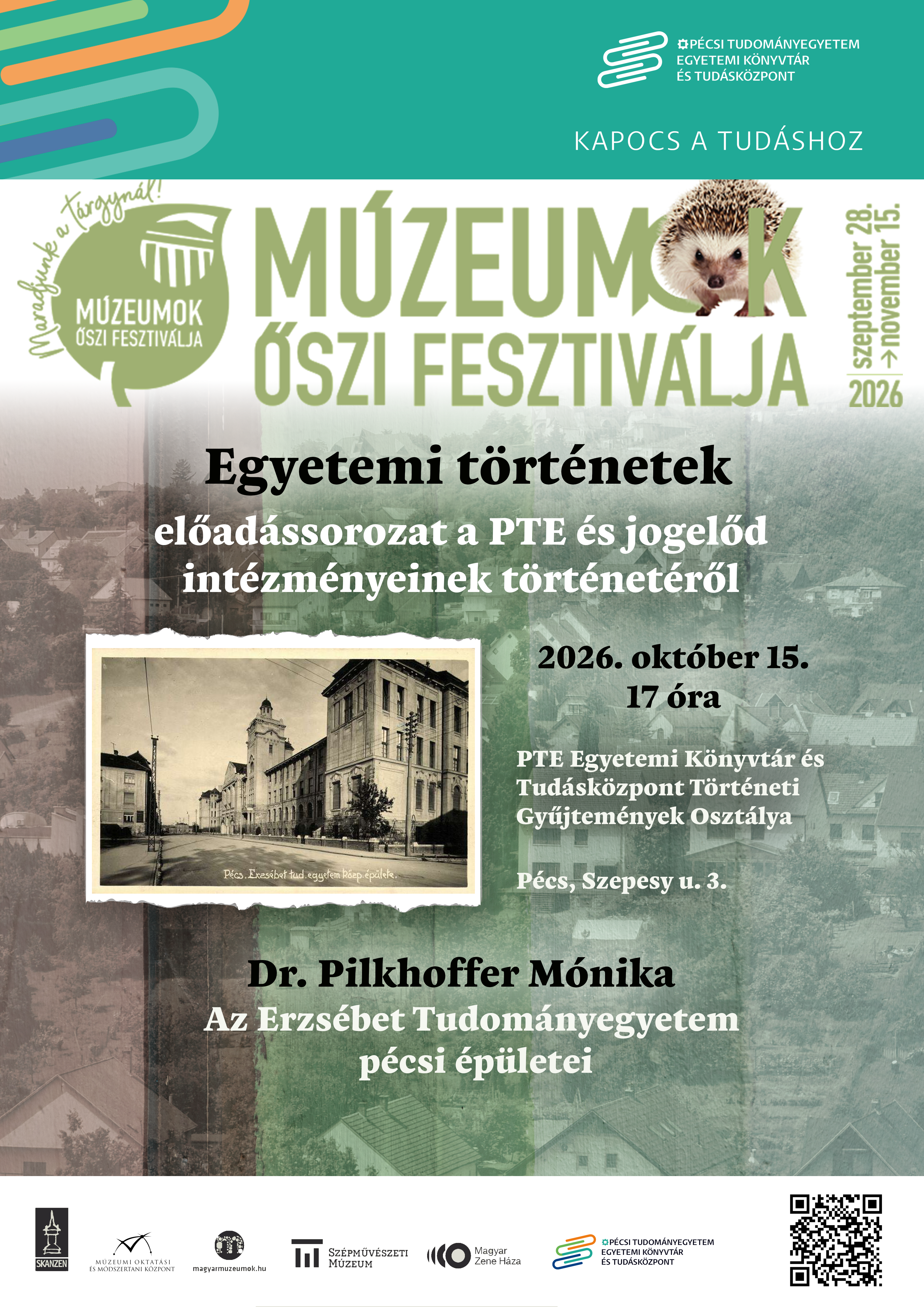 Pilkhoffer Mónika: Az Erzsébet Tudományegyetem épületei